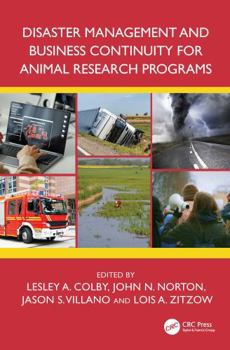 Paperback Disaster Management and Business Continuity for Animal Research Programs Book