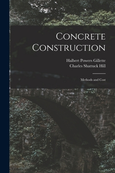 Paperback Concrete Construction: Methods and Cost Book