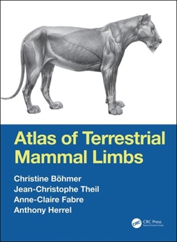 Hardcover Atlas of Terrestrial Mammal Limbs Book