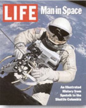 Paperback Man in Space: An Illustrated History from Sputnik to the Shuttle Columbia Book