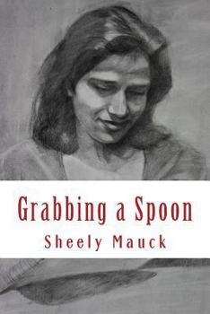 Paperback Grabbing a Spoon Book