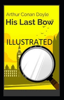 Paperback His Last Bow Illustrated Book