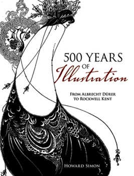 Paperback 500 Years of Illustration: From Albrecht Dürer to Rockwell Kent Book