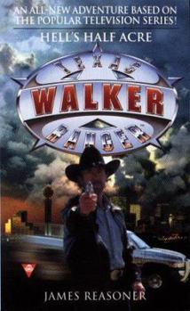 Mass Market Paperback Walker Texas Ranger: Hell's Half Book