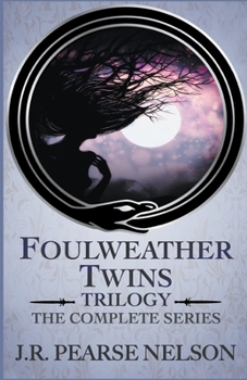 Paperback Foulweather Twins Trilogy: The Complete Series Book
