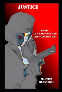 Paperback Justice: Zur falschen Zeit am falschen Ort [German] Book