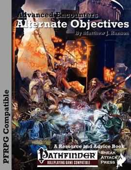 Paperback Advanced Encounters: Alternate Objectives (Pfrpg) Book