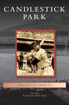 Candlestick Park - Book  of the Images of Sports