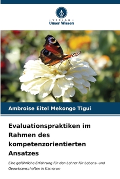 Paperback Evaluationspraktiken im Rahmen des kompetenzorientierten Ansatzes [German] Book