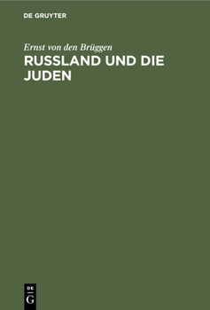 Hardcover Russland Und Die Juden: Kulturgeschichtliche Skizzen [German] Book