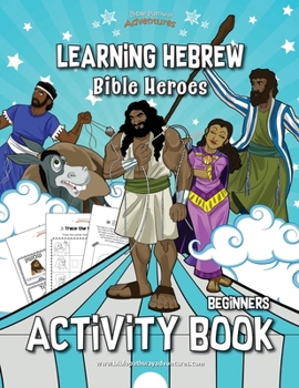 Paperback Learning Hebrew: Bible Heroes Activity Book