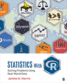 Paperback Statistics with R: Solving Problems Using Real-World Data Book