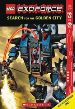 Search for the Golden City - Book  of the Exo-force Chapter Books