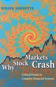 Paperback Why Stock Markets Crash: Critical Events in Complex Financial Systems Book