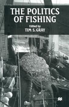 Paperback The Politics of Fishing Book