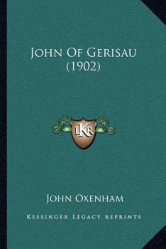 Paperback John Of Gerisau (1902) Book
