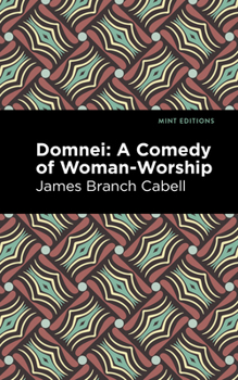 Domnei - Book #5 of the Biography of Manuel