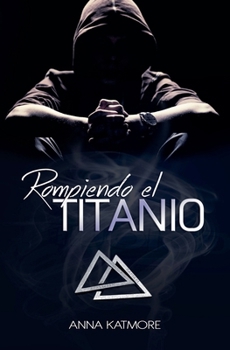 Paperback Rompiendo el Titanio [Spanish] Book