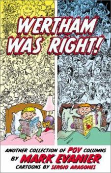 Paperback Wertham Was Right!: Another Collection of Pov Columns Book