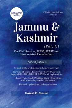 Jammu and Kashmir Vol. II Fifth Edition: For Civil Services, JKSSB, JKPSC and other related Examinations