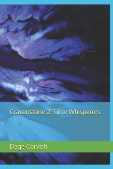 Paperback Cravenstone 2: Time Whisperers Book