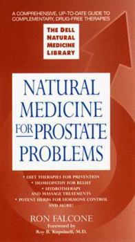 Mass Market Paperback Natural Medicine for Prostate Problems: The Dell Natural Medicine Library Book