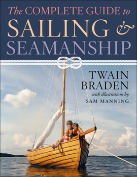 Paperback The Complete Guide to Sailing & Seamanship Book