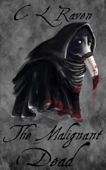 Paperback The Malignant Dead Book