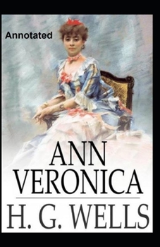 Paperback Ann Veronica Annotated Book