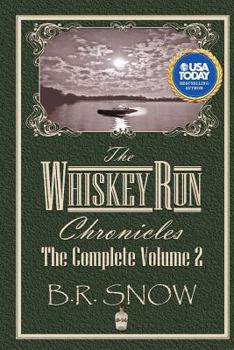 Paperback The Whiskey Run Chronicles - Volume 2 Book