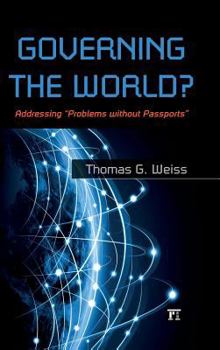 Hardcover Governing the World?: Addressing Problems Without Passports Book