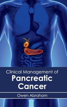 Hardcover Clinical Management of Pancreatic Cancer Book