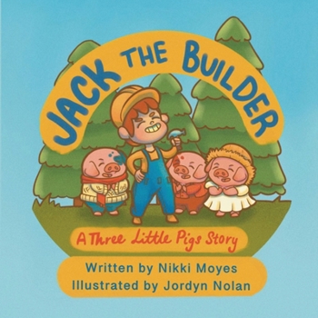 Paperback Jack the Builder: A Three Little Pigs Story Book