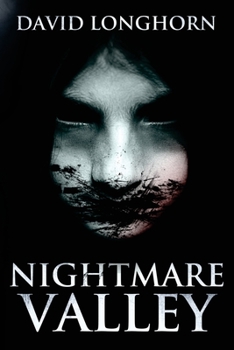 Nightmare Valley - Book #2 of the Nightmare