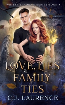 Paperback Love, Lies and Family Ties: A young adult paranormal romance Book