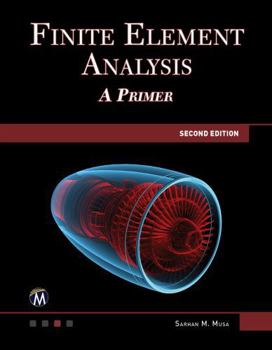 Hardcover Finite Element Analysis: A Primer Book