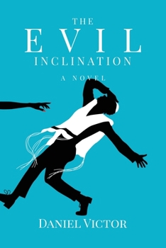 Paperback The Evil Inclination Book