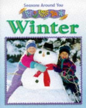 Hardcover Winter (Seasons Around You) Book
