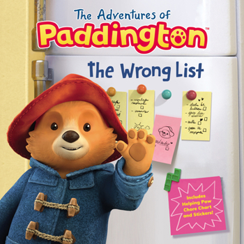 Hardcover The Adventures of Paddington: The Wrong List Book