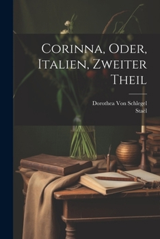 Paperback Corinna, Oder, Italien, Zweiter Theil [German] Book