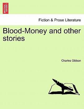 Blood-Money and other stories