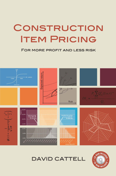 Paperback Construction Item Pricing: For More Profit and Less Risk Book