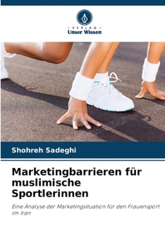 Paperback Marketingbarrieren für muslimische Sportlerinnen [German] Book