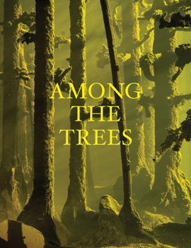 Paperback Among the Trees Book