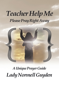 Paperback Teacher Help Me: Please Pray Right Away Book