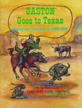 Hardcover Gaston(r) Goes to Texas Book
