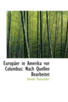 Paperback Europ Er in Amerika VOR Columbus: Nach Quellen Bearbeitet Book