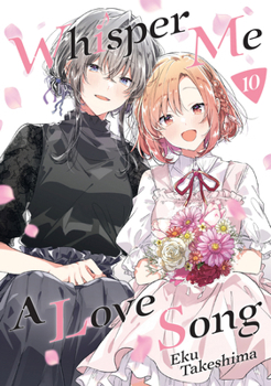 Paperback Whisper Me a Love Song 10 Book