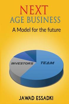 Paperback Next Age Business: A Model For The Future Book