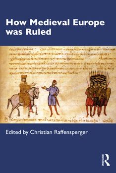 Paperback How Medieval Europe was Ruled Book